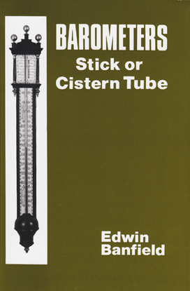 Barometers: Stick or Cistern Tube