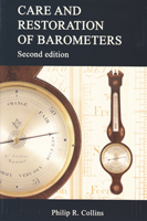 Care and Restoration of Barometers Second Edition